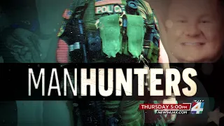 Manhunters - Thursday Starting at 5 p.m. on News4JAX