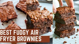 Air Fryer Brownies from Scratch | Fudgy Brownies without Oven