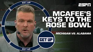 Pat McAfee's keys to the Michigan-Alabama matchup in the Rose Bowl 🌹 | Get Up