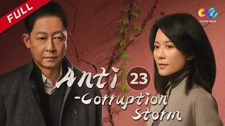 【ENG SUB】EP23 "Anti-corruption Storm 风雨送春归“ | China Zone - English