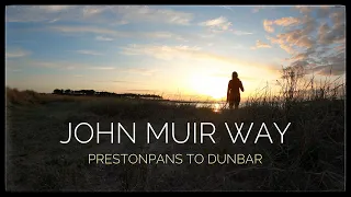 John Muir Way: Prestonpans to Dunbar