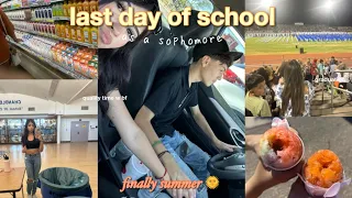 last day of sophomore year *after school* (graduation, quality time w my bf ,etc)