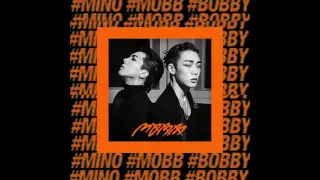 MOBB (MINO & BOBBY) – 빨리 전화해 (HIT ME) (Feat. KUSH)(Audio)