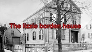 The story of "lizzie borden House"