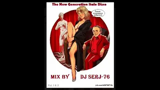DJ SerJ-76 - The New Generation Italo Disco vol.1 2018
