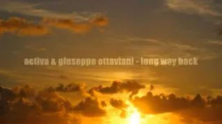 activa & giuseppe ottaviani - long way back.wmv