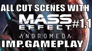 Mass Effect: Andromeda video Story Series 1.1 | All Cutscenes with Gameplay  Female Ryder Edition