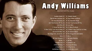 Andy Williams Greatest Hits Full Album - Andy Williams Best Of Playlist 2022 ♥️ HOT HIT 2022