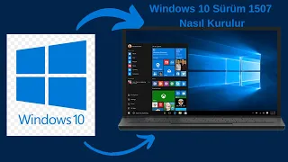 Windows 10 Un İlk Sürümü Sürüm 1507 Windows 10 Sürüm 1507 Nasıl Kurulur #windows10