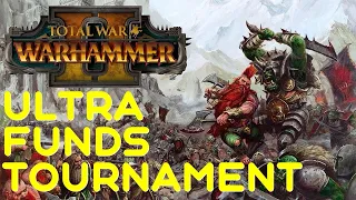 ULTRA FUNDS TOURNAMENT | Thicc Total War Warhammer 2 Multiplayer