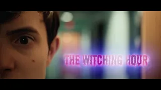 The Witching Hour | Director's Cut