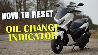 YAMAHA NMAX - HOW TO RESET OIL CHANGE INDICATOR