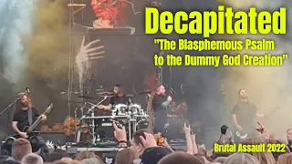 Decapitated - The Blasphemous Psalm to the Dummy God Creation - Brutal Assault 2022