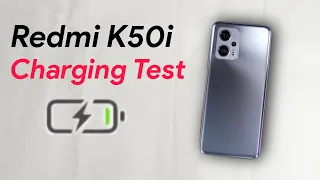 Redmi K50i Battery Charging Test | Redmi K50i Charging Test