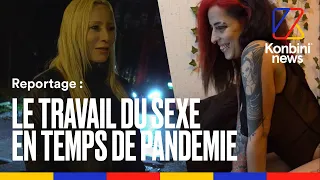 De la rue à Internet, rencontre avec des travailleuses du sexe en temps de Covid-19 | REPORTAGE