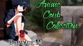 Аниме приколы #15 | Anime Vines | Anime COUB