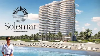 Welcome to the Highly anticipated SOLEMAR Beach Residences in Pompano Beach.