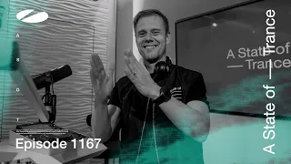 A State of Trance Episode 1167 (@astateoftrance)