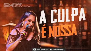 Elaine Mendonça (Cover - A CULPA É NOSSA ) - AO VIVO - RODEIO DE HORTOLÂNDIA 2023