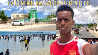 VLOG Ex Control Balcad to Xeebta Liido