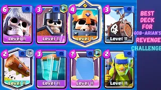 BEST DECK FOR GOB-ARIAN'S REVENGE CHALLENGE IN CLASH ROYALE!!!