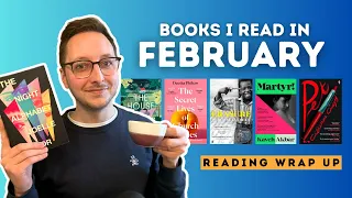 Books I read in February | Reading wrap-up