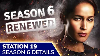 STATION 19 Season 6 Release Set for Fall 2022: Another Crossover Episode With Grey’s Anatomy?