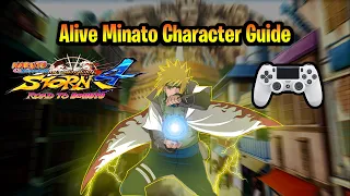 Naruto Storm 4: Alive Minato Character Guide