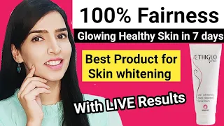 Ethiglo Face Wash | Skin lightening | Fairness face wash | गोरा करने वाला फेस वाश