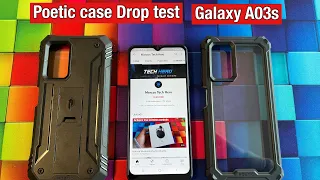 Samsung Galaxy A03s Drop test Poetic cases