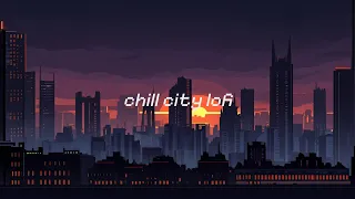 [Pixel Lofi] Chill City Lofi | Lofi music playlist | 멍 때리고 듣기 좋은 Lofi 🎹 [Relaxing/Beat to Chill]