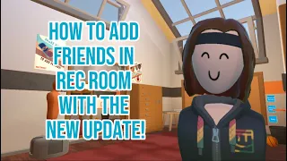 How To Add Friends In REC ROOM! (New Watch Update 2023)