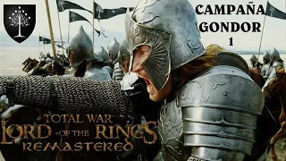 LORD OF THE RINGS TOTAL WAR REMASTERED - CAMPAÑA DE GONDOR EP1