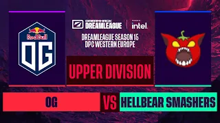 Dota2 - OG vs. Hellbear Smashers - Game 1 - DreamLeague S15 DPC WEU - Upper Division