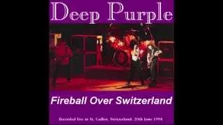 Deep Purple: Fireball Over Switzerland 1994 feat. Joe Satriani