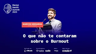 O que não te contaram sobre o Burnout - MHS 2023 (26.01.23)