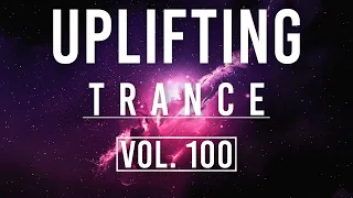 ♫ Uplifting Trance Mix | December 2019 Vol. 100 (Part #3) ♫