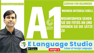 Wohnen interkulturell | Wohnformen  Sehen Sie die fotos an und ordnen Sie die Sätze zu |Learn German