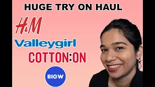 Try on Haul | H&M | Cotton on | Valleygirl | Big W | Clothes 👚 | Mrunal | SizzlewithStyle