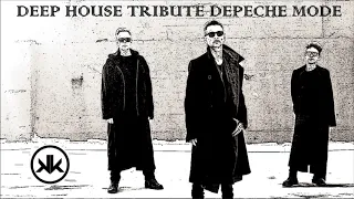 DEEP HOUSE TRIBUTE DEPECHE MODE