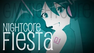 Nightcore - Fiesta