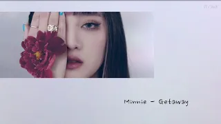 Minnie - Getaway 中字