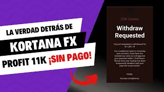 La verdad detrás de Kortana FX: ¡PROFIT DE 11K SIN PAGO!