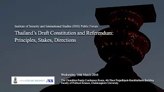 Thailand’s Draft Constitution and Referendum 2/2