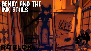 Bendy and the Ink Souls - Chapter 1 | ROBLOX