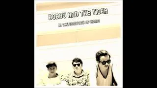 Sweet Champagne by Bobby And The Tiger