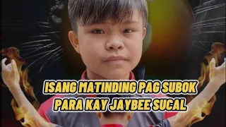 Isang matinding pag subok Batang KMJS JAYBEE SUCAL laban Kay WILLIAM LAMIG.. R16 ..110k