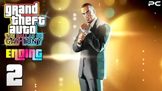 Grand Theft Auto IV: The Ballad of Gay Tony - Gameplay Walkthrough Part 2 (END) - (PC) [1080p60FPS]