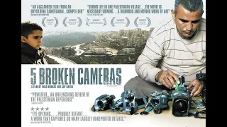 Beş Kırık Kamera - 5 Broken Cameras (2011)