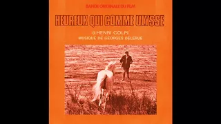 Heureux qui comme Ulysse (1969) Soundtrack by Georges Delerue